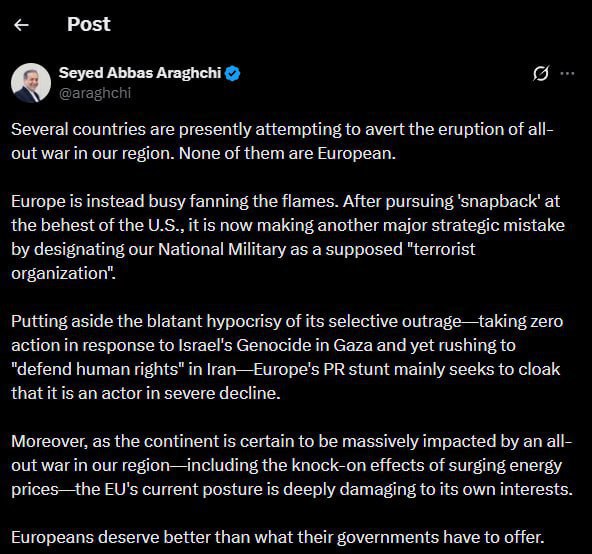 Снимок сообщения в Х - глава МИД Ирана Аббас Аракчи заявил оразжигании Европой конфликта на Ближнем Востоке